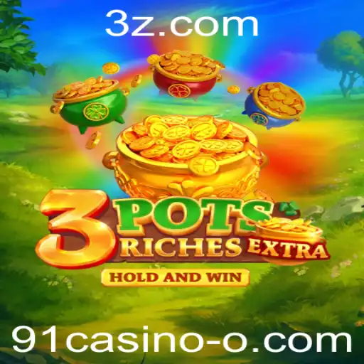 91casino - Descubra o Fascinante Jogo 3potsExtra do 91casino