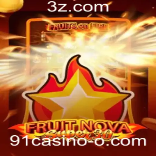 91casino - Explorando o Fascinante Mundo de FruitrNovaSupe30: O Jogo Inovador no 91casino
