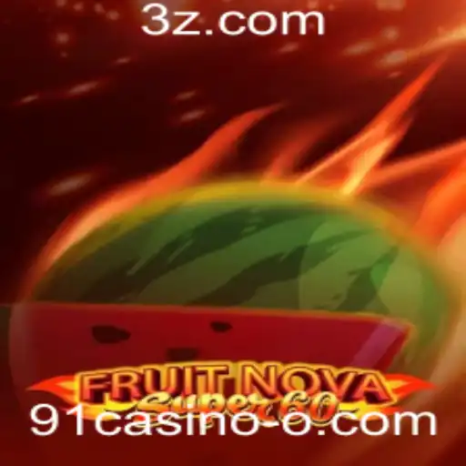 Explorando o Universo de FruitNovaSuper60 no 91Casino