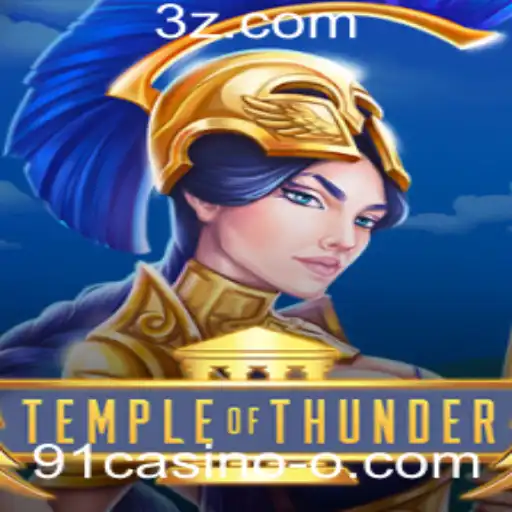 TempleofThunder: Explore a Nova Aventura no 91casino