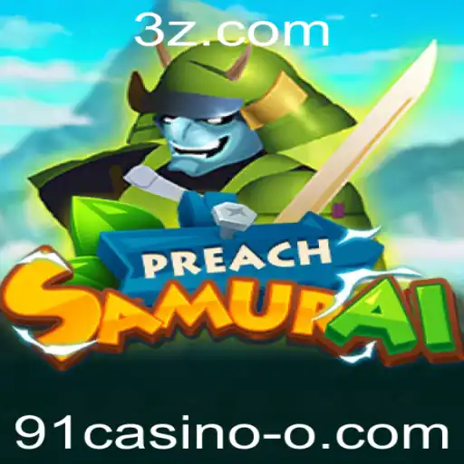 91casino - Descobrindo o Mundo de PreachSamurai: O Jogo que Está Conquistando o 91casino