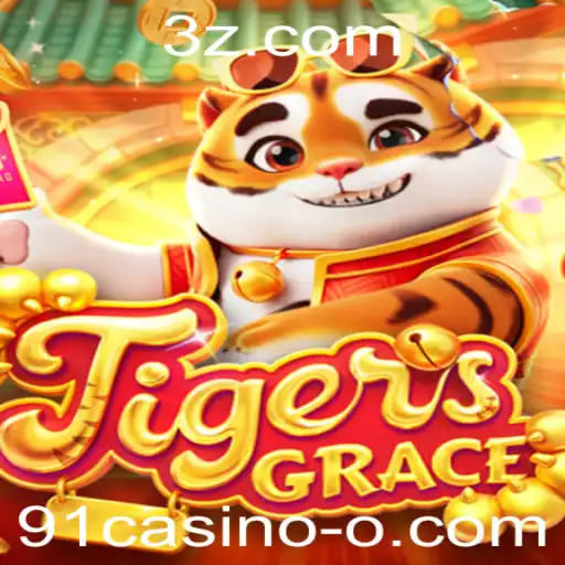 91casino - Descubra a Emoção do Jogo TigersGrace no 91casino